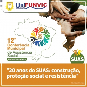 UniFUNVIC sedia a 12ª Conferência Municipal de Assistência Social de Pindamonhangaba