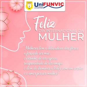 8 DE MARÇO - DIA INTERNACIONAL DA MULHER