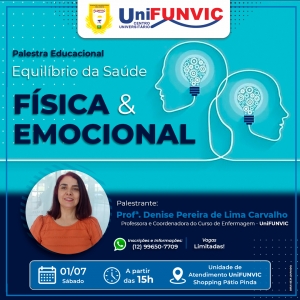 Palestra Educacional - &quot;Equilíbrio da Saúde Física e Emocional&quot;