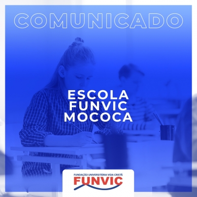 COMUNICADO ESCOLA FUNVIC MOCOCA