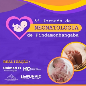 UniFUNVIC sedia a Quinta Jornada de Neonatologia em Pindamonhangaba